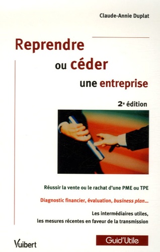 Reprendre Ou Céder Une Entreprise