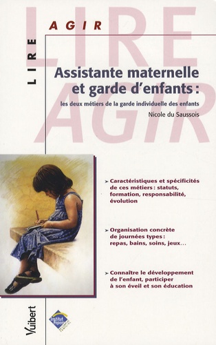 Assistante Maternelle Et Garde D'enfants : Les Deux Métiers De La Garde Individuelle Des Enfants