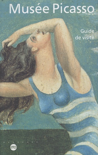 Musée Picasso - Guide De Visite