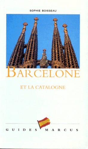 Barcelone Et La Catalogne