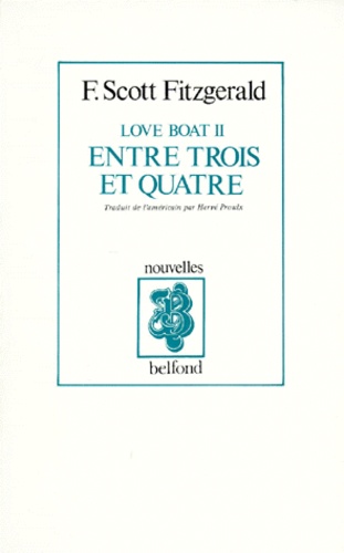 Love Boat N° 2 - Entre Trois Et Quatre - Et Autres Nouvelles