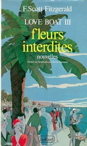 Love Boat N° 3 - Fleurs Interdites Et Autres Nouvelles