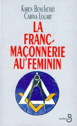 La Franc-Maçonnerie Au Féminin