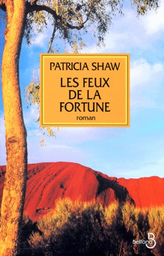 Les Feux De La Fortune