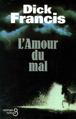 L'amour Du Mal