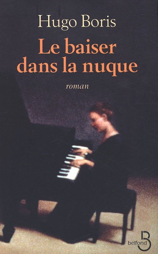 Le Baiser Dans La Nuque