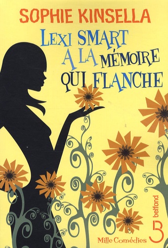 Lexi Smart A La Mémoire Qui Flanche