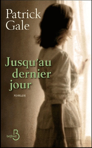 Jusqu'au Dernier Jour