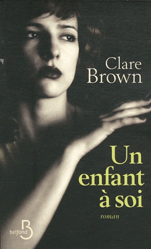 Un Enfant À Soi