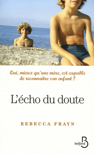 L'écho Du Doute
