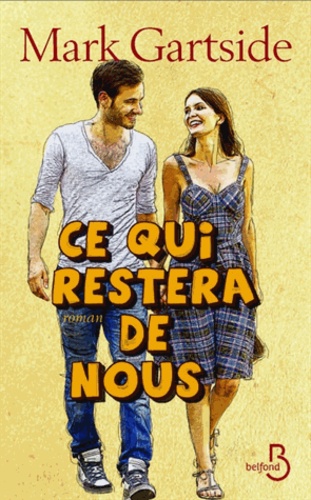Ce Qui Restera De Nous