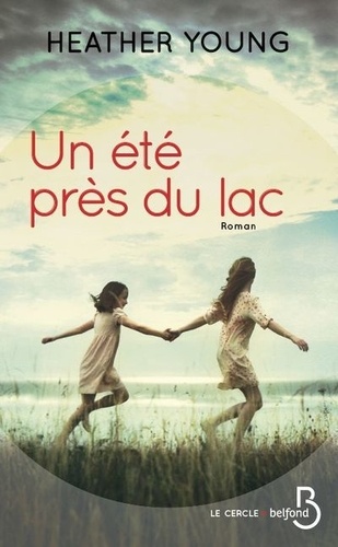 Un Été Près Du Lac