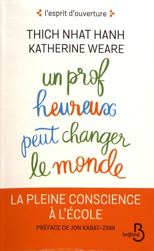 Un Prof Heureux Peut Changer Le Monde