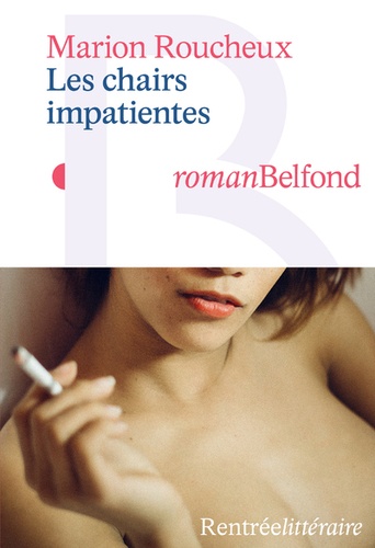 Les Chairs Impatientes