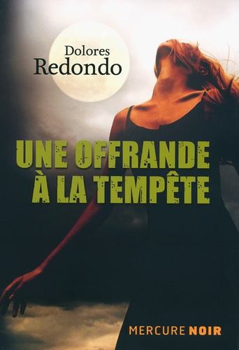 Une Offrande À La Tempête