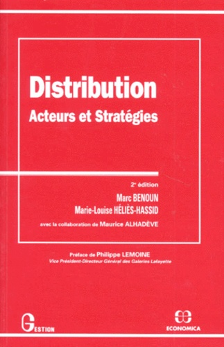 Distribution - Acteurs Et Stratégies, 2ème Édition