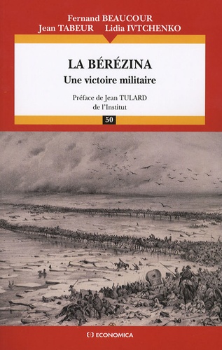La Bérézina - Une Victoire Militaire