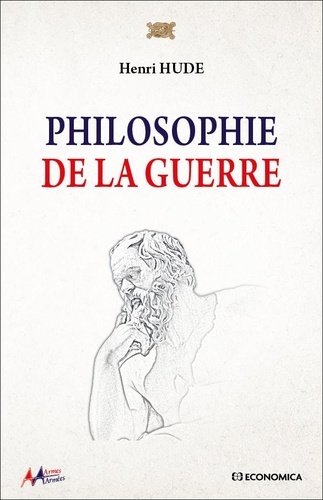 Philosophie De La Guerre