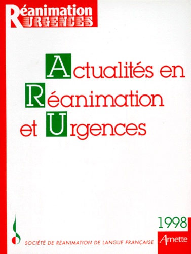 Actualités En Réanimation Et Urgences, 1998