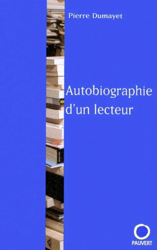 Autobiographie D'un Lecteur