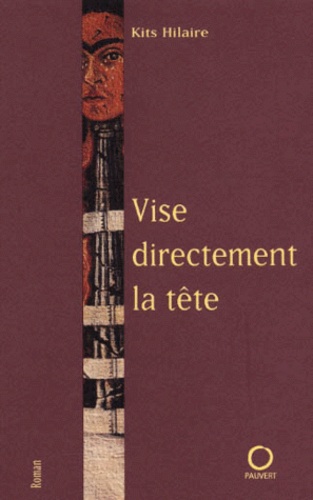 Vise Directement La Tête