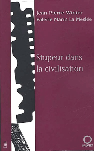 Stupeur Dans La Civilisation