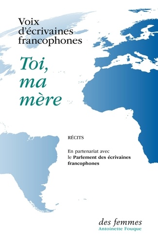 Toi, Ma Mère