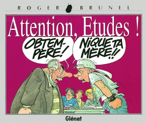 Attention, Études !