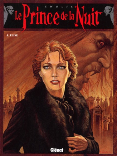 Le Prince De La Nuit - Tome 5 - Elise