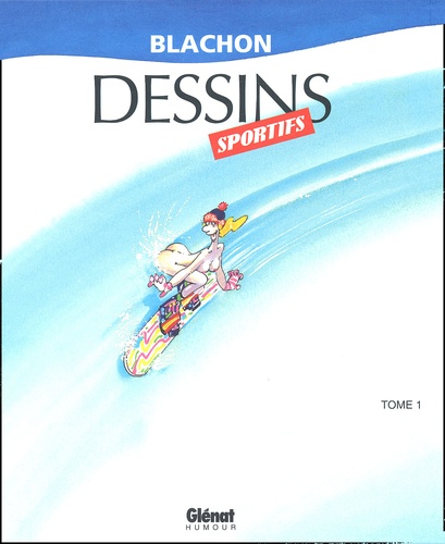 Dessins Sportifs - Tome 1