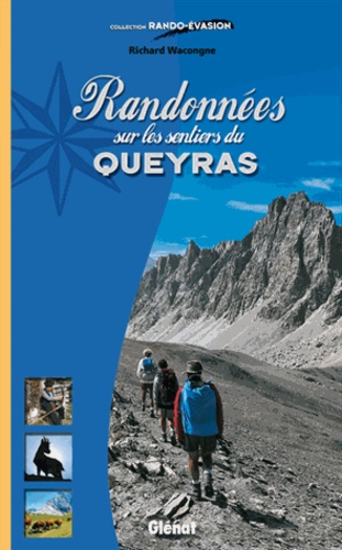 Randonnées Sur Les Sentiers Du Queyras