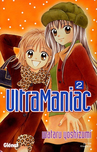 Ultra maniac - Tome 2