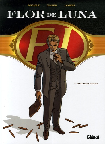 Flor De Luna - Tome 1 - Santa Maria Cristina