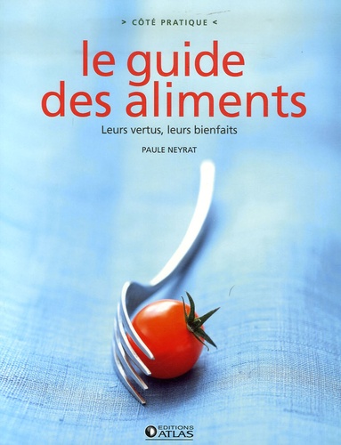 Le Guide Des Aliments