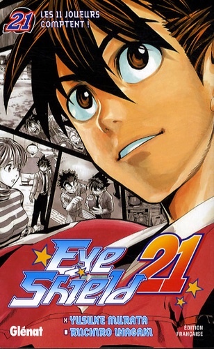 Eyeshield 21 - Tome 21 : Les 11 joueurs comptent