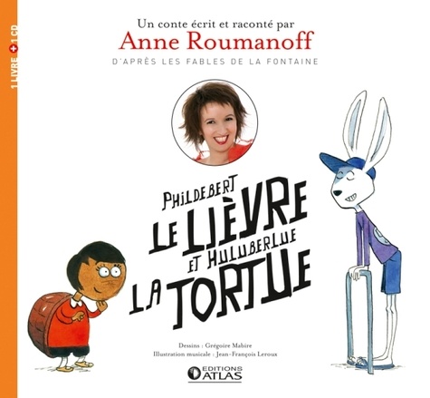 Phildebert Le Liève Et Huluberlue La Tortue - (1 Cd Audio)