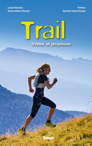 Trail - S'initier Et Progresser
