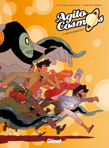 Agito Cosmos - Tome 2 - Pro Humanitate