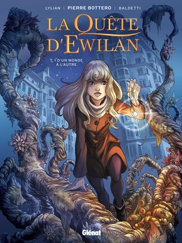 La Quête D'ewilan - Tome 1 - D'un Monde À L'autre
