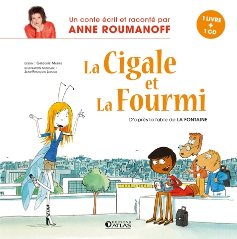 La Cigale Et La Fourmi - (1 Cd Audio)