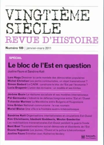Vingtième Siècle N° 109, Janvier-Mars - Le Bloc De L'est En Question