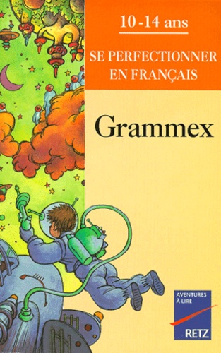 Grammex - Se Perfectionner En Français
