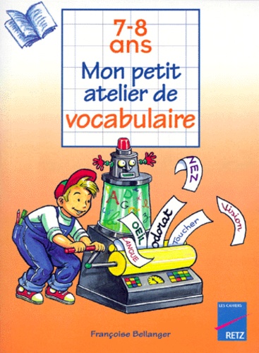Mon Petit Atelier De Vocabulaire