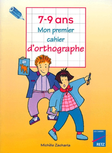 Mon Premier Cahier D'orthographe