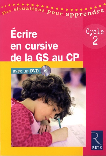 Ecrire En Cursive De La Grande Section Au Cp - Cycle 2 (1 Dvd)