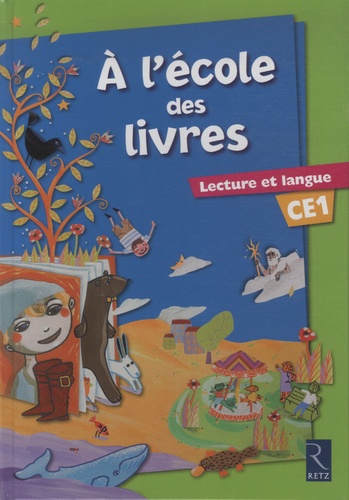 A L'école Des Livres Ce1 - Lecture Et Langue