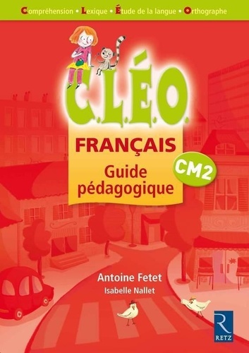 Français Cm2 Cleo - Guide Pédagogique