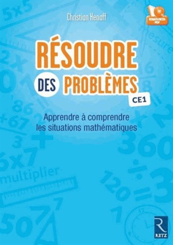 Résoudre Des Problèmes Ce1 - Apprendre À Comprendre Les Situations Mathématiques (1 Cd Audio)