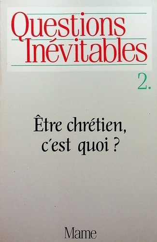 Questions Inevitables 2