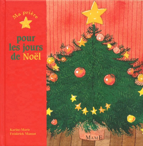 Ma Priere Pour Les Jours De Noel